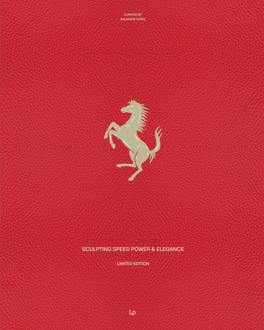 Ferrari: Sculpting Speed, Power & Elegance