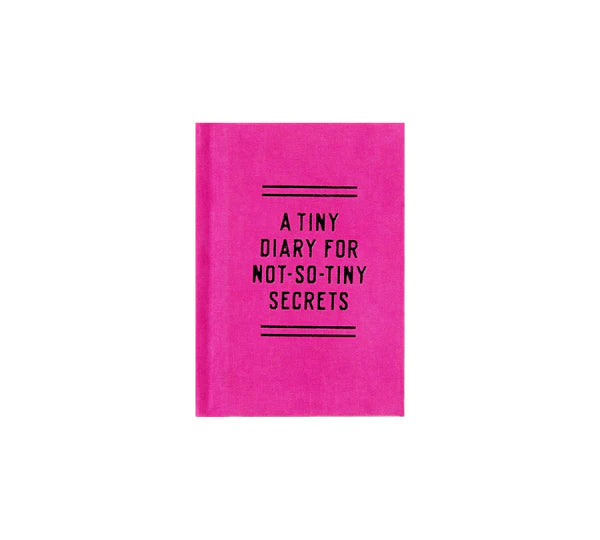 Tiny Diary for Not So Tiny Secrets