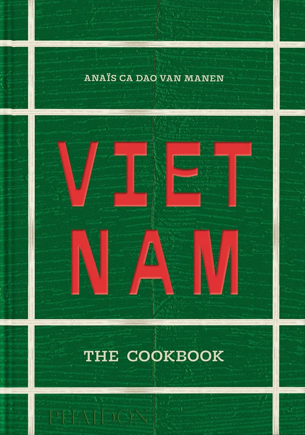 Vietnam - The Cookbook