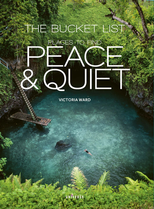 The Bucket List - Peace and Quiet