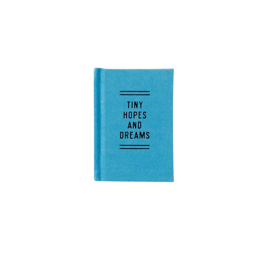 Tiny Hopes And Dreams